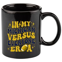 Michigan vs Everyone Everybody World  11oz C Handle Ceramic Mug