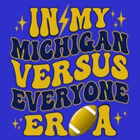 Michigan vs Everyone Everybody World  Sweatshirt