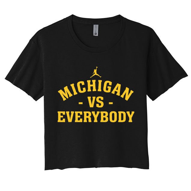 Michigan vs Everyone Everybody Quote Funny  Crop Top