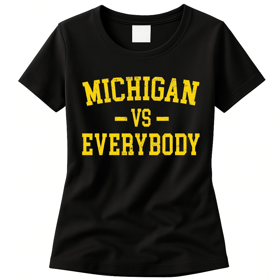 Michigan vs Everyone Everybody Quotes  Womens T-Shirt