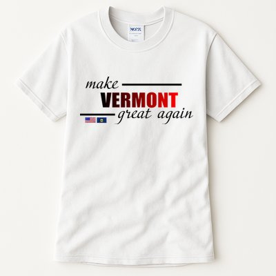 Make Vermont Great Again Tall T-Shirt