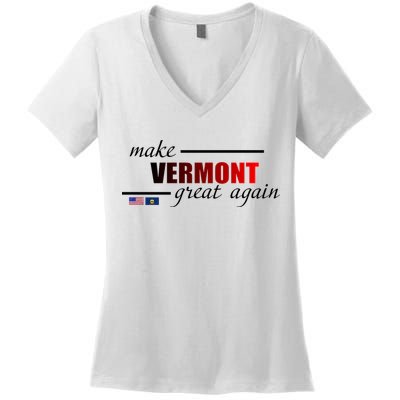 Make Vermont Great Again Women's V-Neck T-Shirt