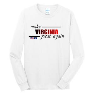 Make Virginia Great Again Tall Long Sleeve T-Shirt