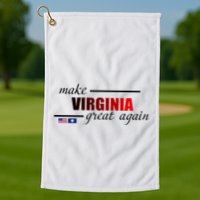 Make Virginia Great Again Golf Towel