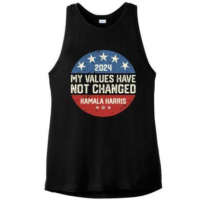 My Values Have Not Changed Kamala Harris Madam President Ladies PosiCharge Tri-Blend Wicking Tank