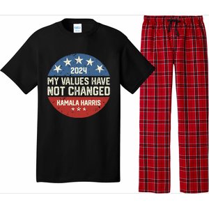 My Values Have Not Changed Kamala Harris Madam President Pajama Set