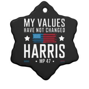 My Values Have Not Changed Kamala 2024 Ceramic Star Ornament