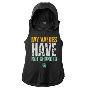 My Values Have Not Changed Ladies PosiCharge Tri-Blend Wicking Draft Hoodie Tank