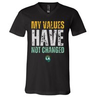 My Values Have Not Changed V-Neck T-Shirt