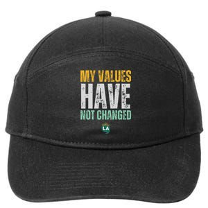 My Values Have Not Changed 7-Panel Snapback Hat