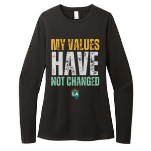 My Values Have Not Changed Womens CVC Long Sleeve Shirt