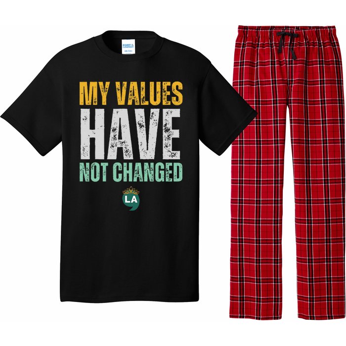 My Values Have Not Changed Pajama Set