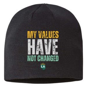 My Values Have Not Changed Sustainable Beanie