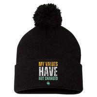 My Values Have Not Changed Pom Pom 12in Knit Beanie