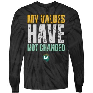 My Values Have Not Changed Tie-Dye Long Sleeve Shirt