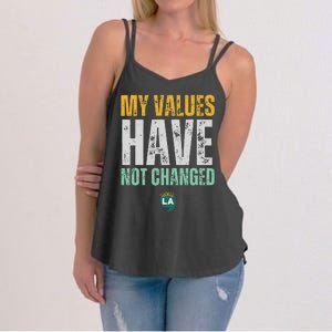 My Values Have Not Changed Women's Strappy Tank