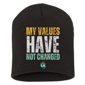 My Values Have Not Changed Short Acrylic Beanie