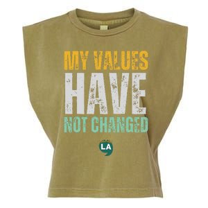 My Values Have Not Changed Garment-Dyed Women's Muscle Tee