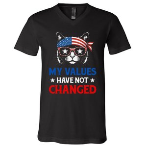 My Values Have Not Changed Kamala Harris 2024 President V-Neck T-Shirt