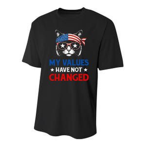 My Values Have Not Changed Kamala Harris 2024 President Youth Performance Sprint T-Shirt