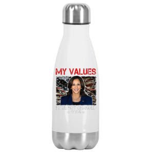 My Values Have Not Changed Kamala Harris 2024 President Stainless Steel Insulated Water Bottle