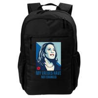 My Values Have Not Changed Daily Commute Backpack