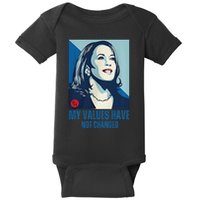 My Values Have Not Changed Baby Bodysuit