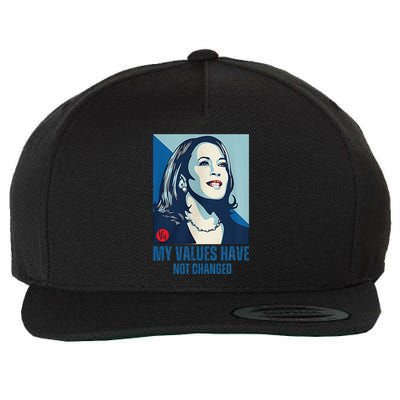 My Values Have Not Changed Wool Snapback Cap