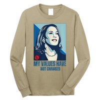 My Values Have Not Changed Long Sleeve Shirt