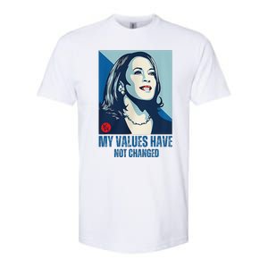 My Values Have Not Changed Softstyle CVC T-Shirt