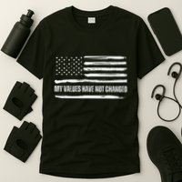 My Values Have Not Changed Slogan Vintage Distressed Flag Us T-Shirt