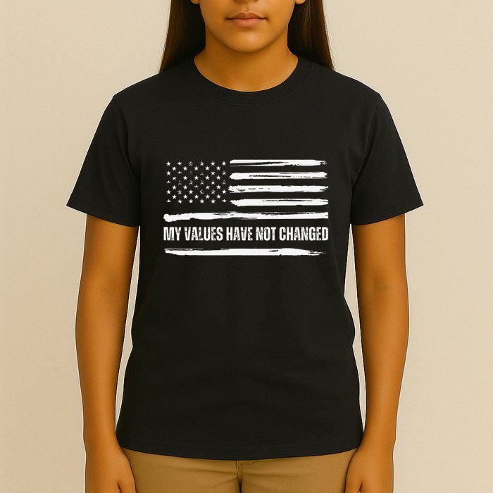 My Values Have Not Changed Slogan Vintage Distressed Flag Us T-Shirt