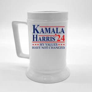 My Values Have Not Changed Kamala Harris 2024 President Beer Stein