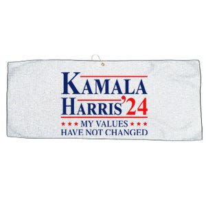 My Values Have Not Changed Kamala Harris 2024 President Large Microfiber Waffle Golf Towel