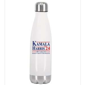 My Values Have Not Changed Kamala Harris 2024 President Stainless Steel Insulated Water Bottle