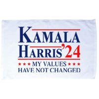 My Values Have Not Changed Kamala Harris 2024 President Microfiber Hand Towel