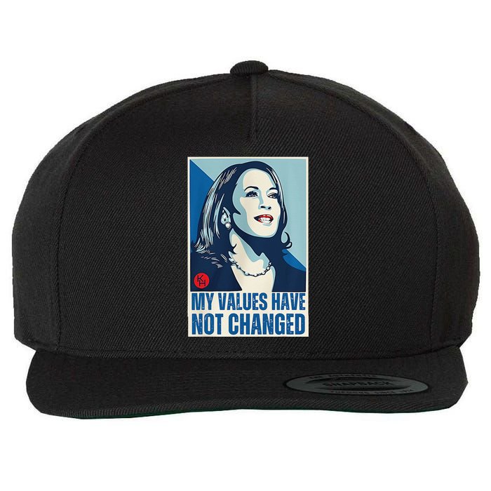 My Values Have Not Changed Wool Snapback Cap