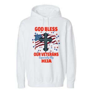 Military Veteran Hija For Proud Dad Or Mom Gift Garment-Dyed Fleece Hoodie