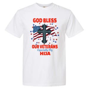 Military Veteran Hija For Proud Dad Or Mom Gift Garment-Dyed Heavyweight T-Shirt