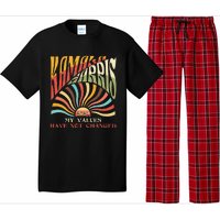 My Values Have Not Changed Kamala Harris 2024 President Pajama Set