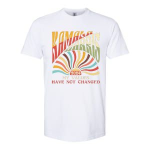 My Values Have Not Changed Kamala Harris 2024 President Softstyle CVC T-Shirt