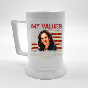 My Values Have Not Changed Kamala Harris 2024 President Beer Stein