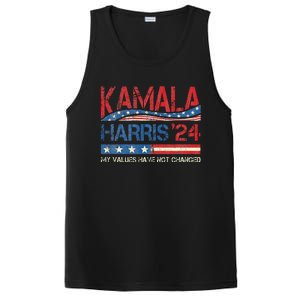 My Values Have Not Changed Kamala Harris 2024 President PosiCharge Competitor Tank