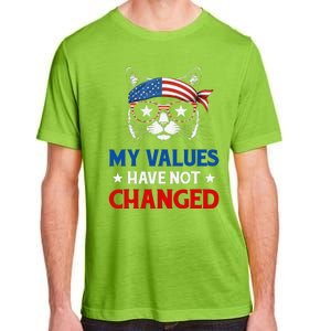 My Values Have Not Changed Kamala Harris 2024 President Adult ChromaSoft Performance T-Shirt