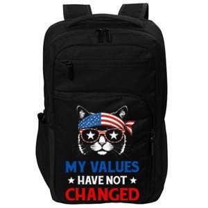 My Values Have Not Changed Kamala Harris 2024 President Impact Tech Backpack