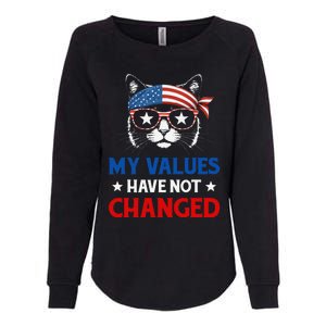 My Values Have Not Changed Kamala Harris 2024 President Womens California Wash Sweatshirt