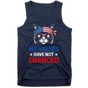 My Values Have Not Changed Kamala Harris 2024 President Tank Top