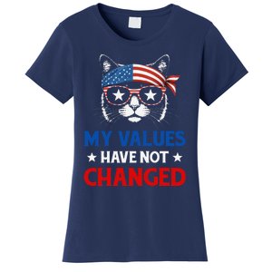 My Values Have Not Changed Kamala Harris 2024 President Women's T-Shirt