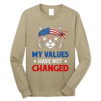 My Values Have Not Changed Kamala Harris 2024 President Long Sleeve Shirt