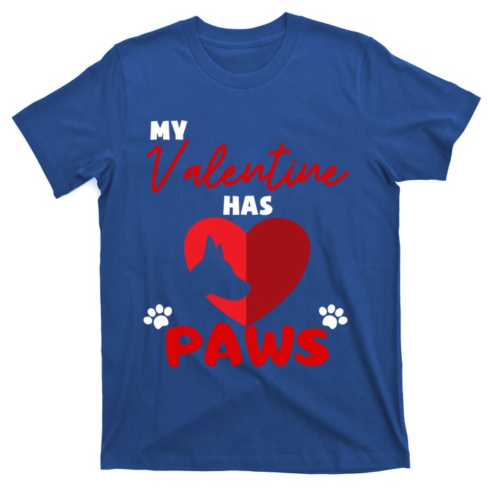 My Valentine Has Paws Dog Lover Valentines Day Gift T-Shirt